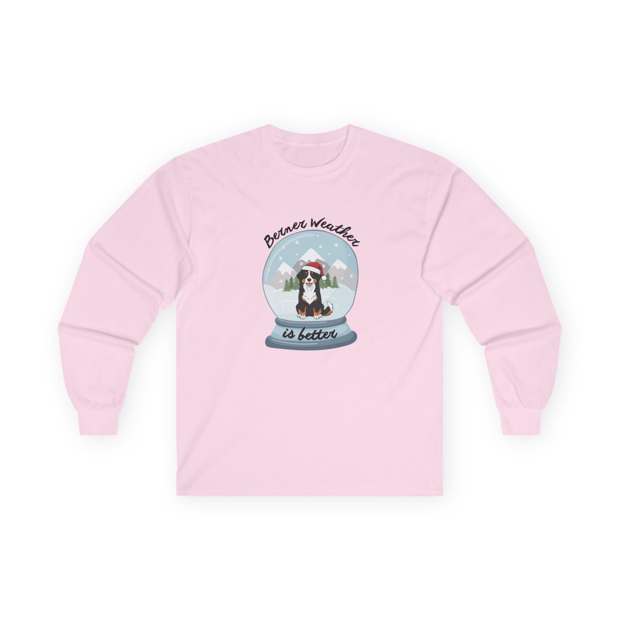 Berner Weather is better long sleeve