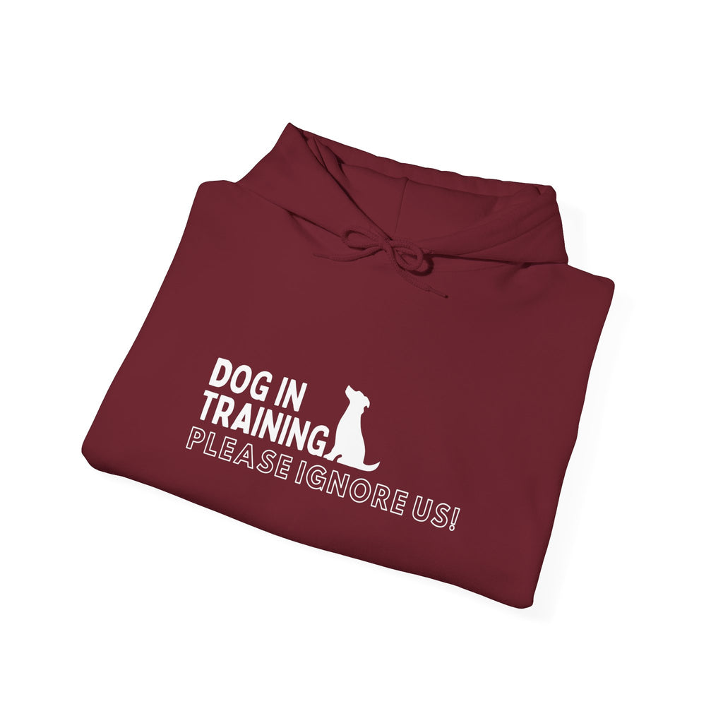 Dog In Training, Not Friendly Hooded Sweatshirt