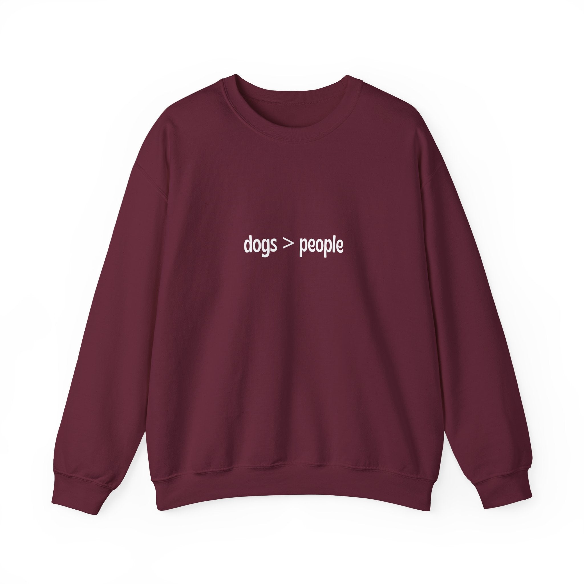 dogs > people Crewneck Sweatshirt