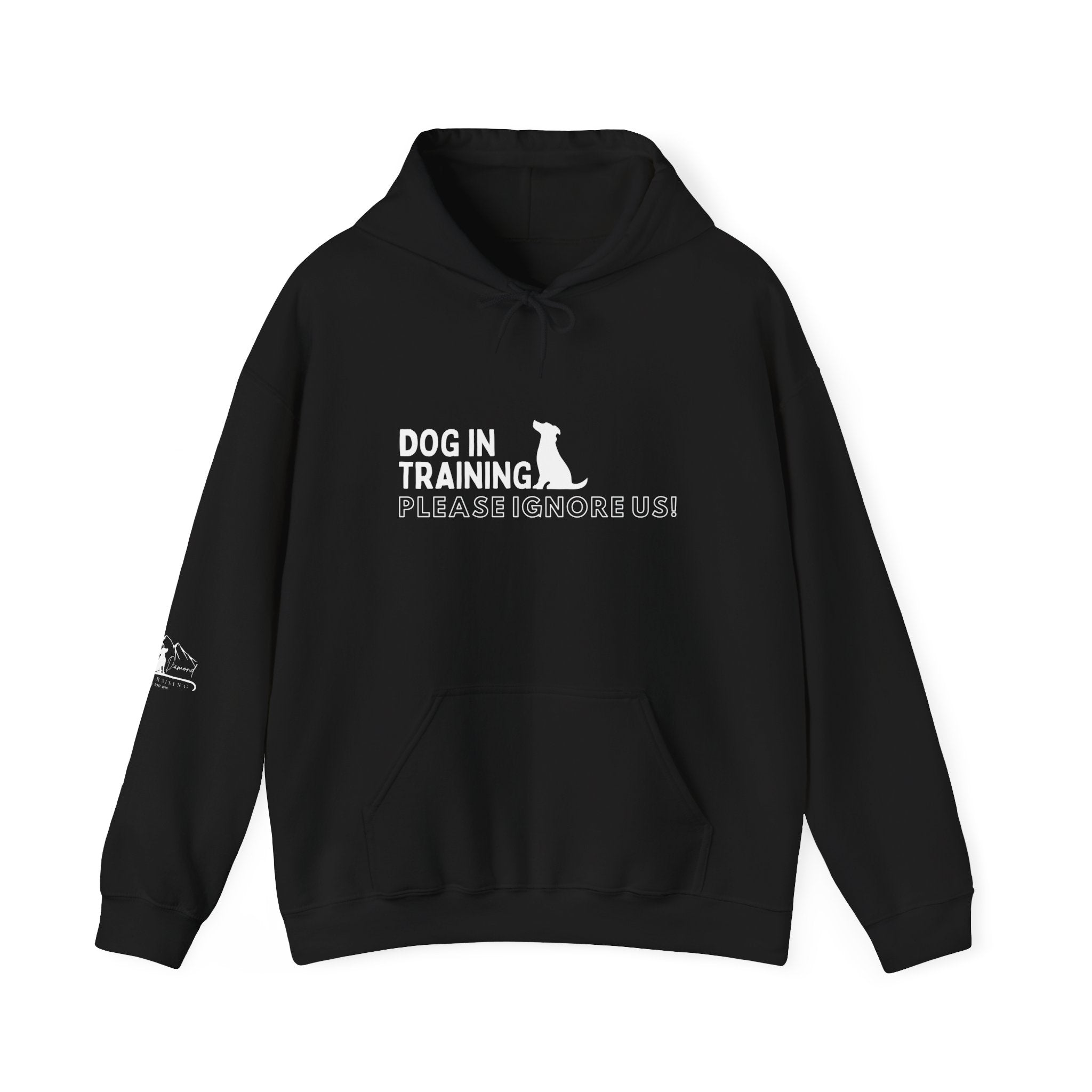 Dog In Training, Not Friendly Hooded Sweatshirt
