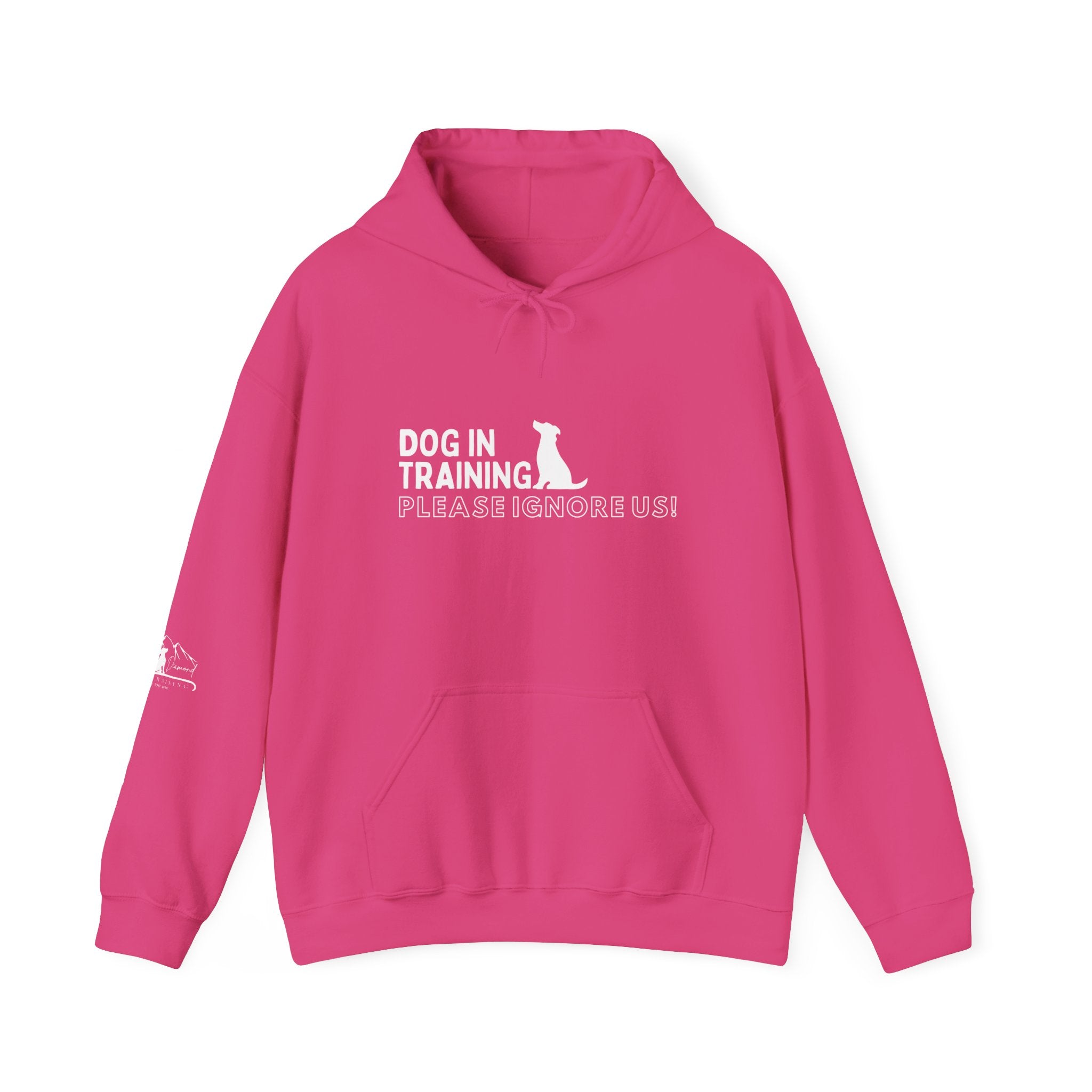 Dog In Training, Not Friendly Hooded Sweatshirt